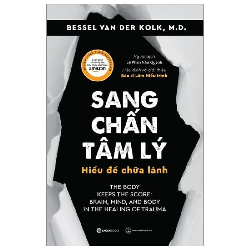 Sang chấn tâm lý - Hiểu để chữa lành - Bessel Van Der Kolk, M.D2020 New 100% HCM.PO 156616