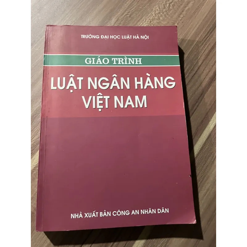 GIÁO TRÌNH LUẬT NGÂN HẰNG VIỆT NAM 591966