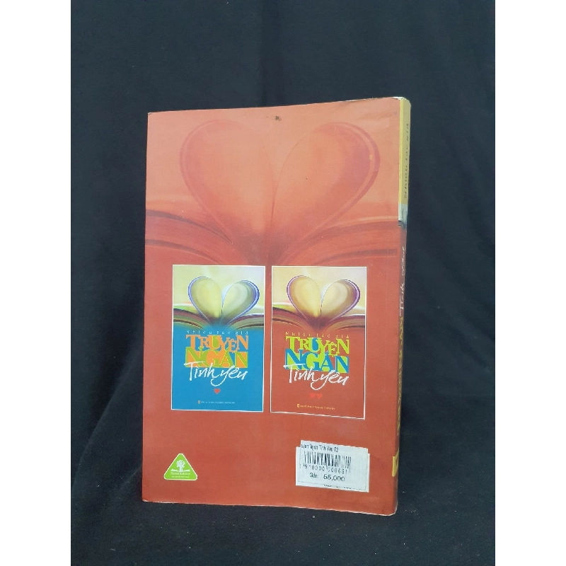 Truyện ngắn tình yêu mới 60% 2009 -HCM205 Nhiều tác giả SÁCH VĂN HỌC 914415