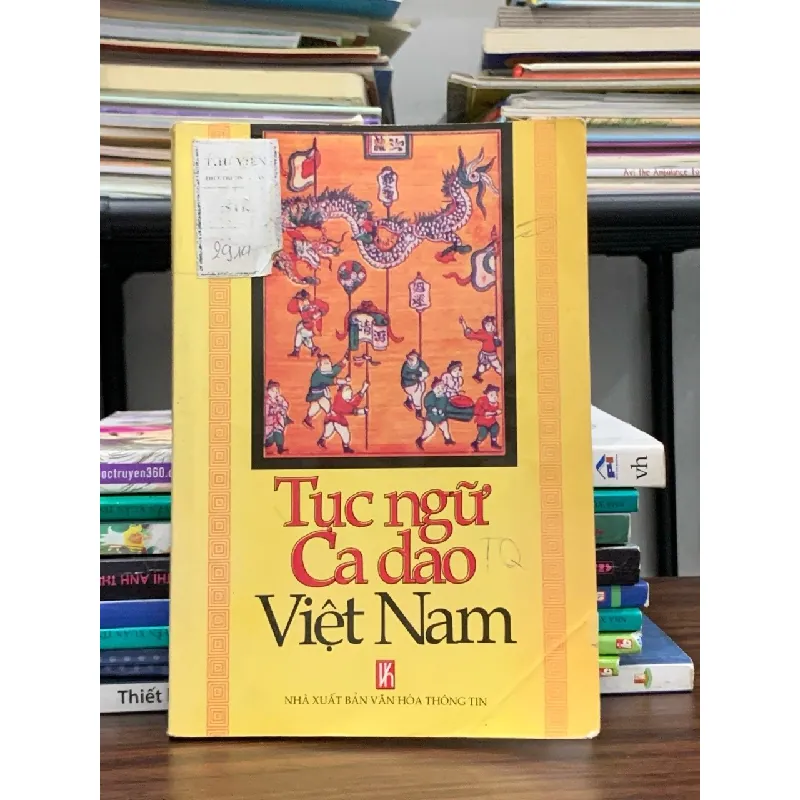 Tục ngữ Ca dao Việt Nam – NXB Văn hóa Thông tin 563729