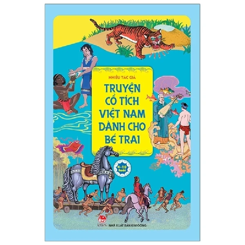 Truyện Cổ Tích Việt Nam Dành Cho Bé Trai - Nhiều Tác Giả (Mới 100%) Truyện thiếu nhi, NXB Kim Đồng - SÁCH ĐẠI HỌC 484211