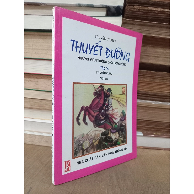 Truyện tranh Thuyết đường - Lý Khắc Cung biên dịch 748851