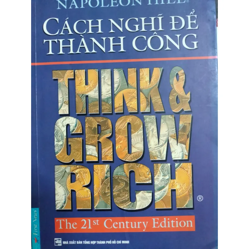 Sách Cách Nghĩ Để Thành Công - Think & Grow Rich của Napoleon Hill 976217