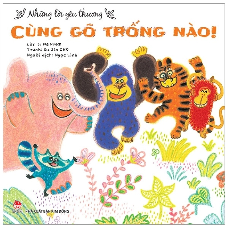 Những Lời Yêu Thương - Cùng Gõ Trống Nào! (2019) - Ji Na PARK, Su Jin CHO 744342
