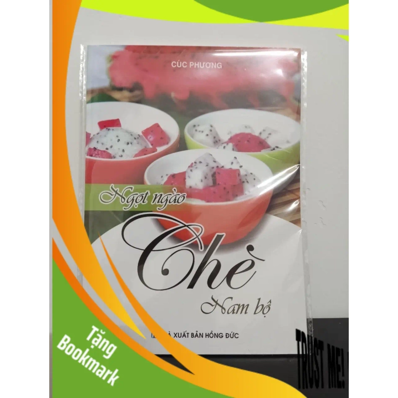 (TẶNG BOOKMARK) Ngọt Ngào Chè Nam Bộ - Cúc Phương New 100% RBK.ASB2408 948821