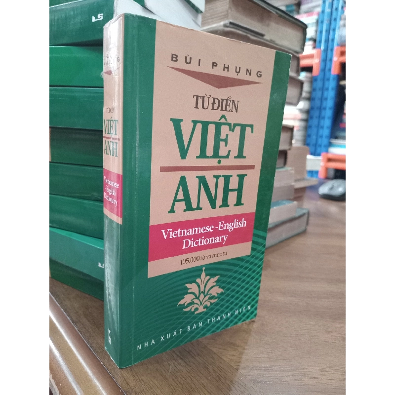 Từ điển Việt Anh - Bùi Phụng 521157
