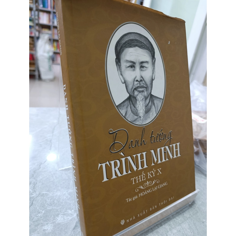 DANH TƯỚNG TRÌNH MINH THẾ KỶ X - HOÀNG LẠI GIANG 547431