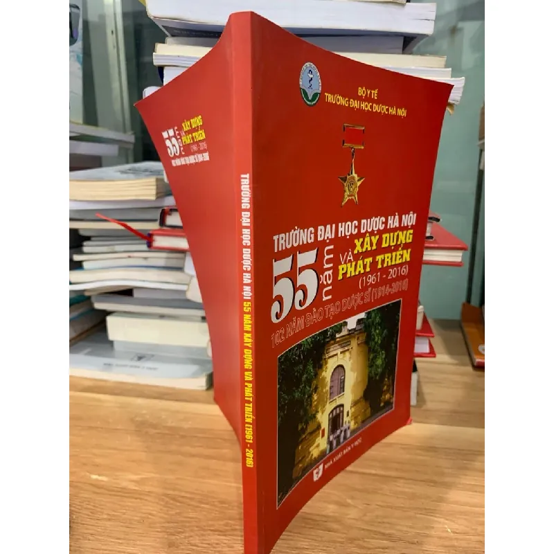 Trường đại học dược Hà Nội năm năm xây dựng và phát triển(1961-2016) 718418
