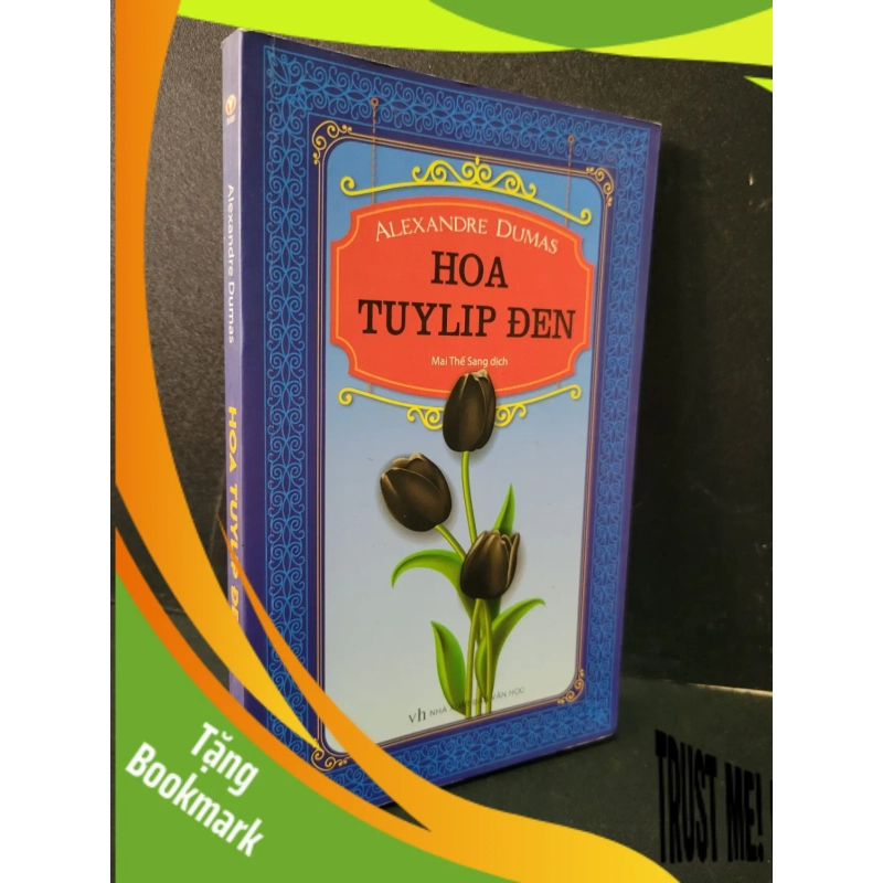 (TẶNG BOOKMARK) Hoa Tuylip đen mới 90% bẩn nhẹ 2016 Alexandre Dumas RBK1604 VĂN HỌC 945132