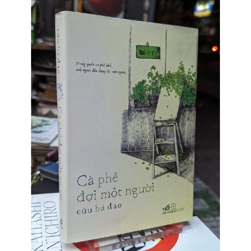 Cà phê đợi một người - Cửu Bả Đao 127444