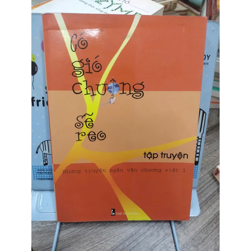 Sách: Có gió chuông sẽ reo - Tác giả: Nhiều tác giả 600228