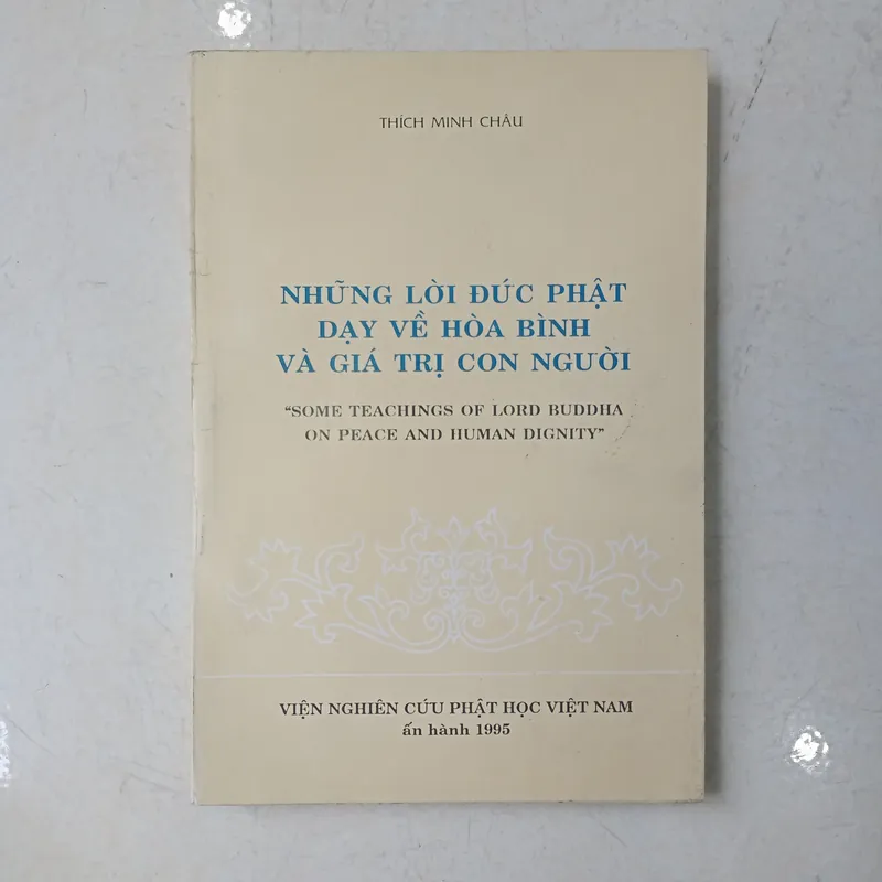 Những lời đức Phật dạy về hoà bình và giá trị con người 📚 711454