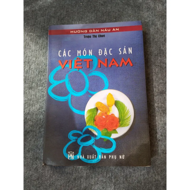 CÁC MÓN ĐẶC SẢN VIỆT NAM 720013