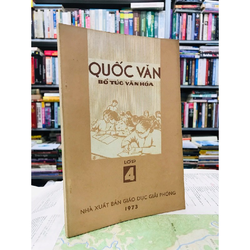 Quốc văn bổ túc văn hoá lớp 4 - Một nhóm biên soạn 126680