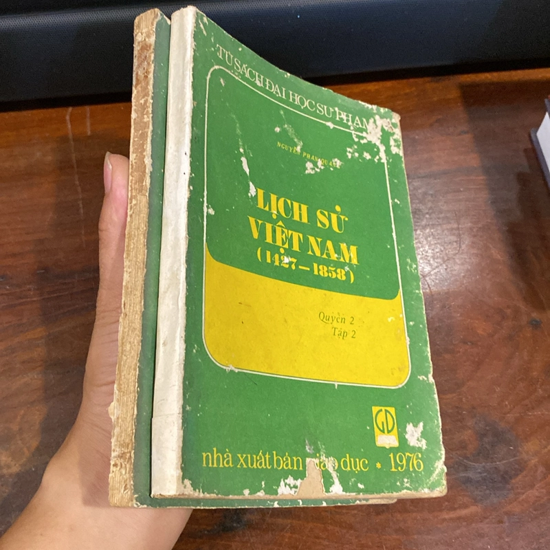 LỊCH SỬ VIỆT NAM (1427 - 1858) QUYỂN 2 - TẬP 1 + TẬP 2 (XB 1976) 470393