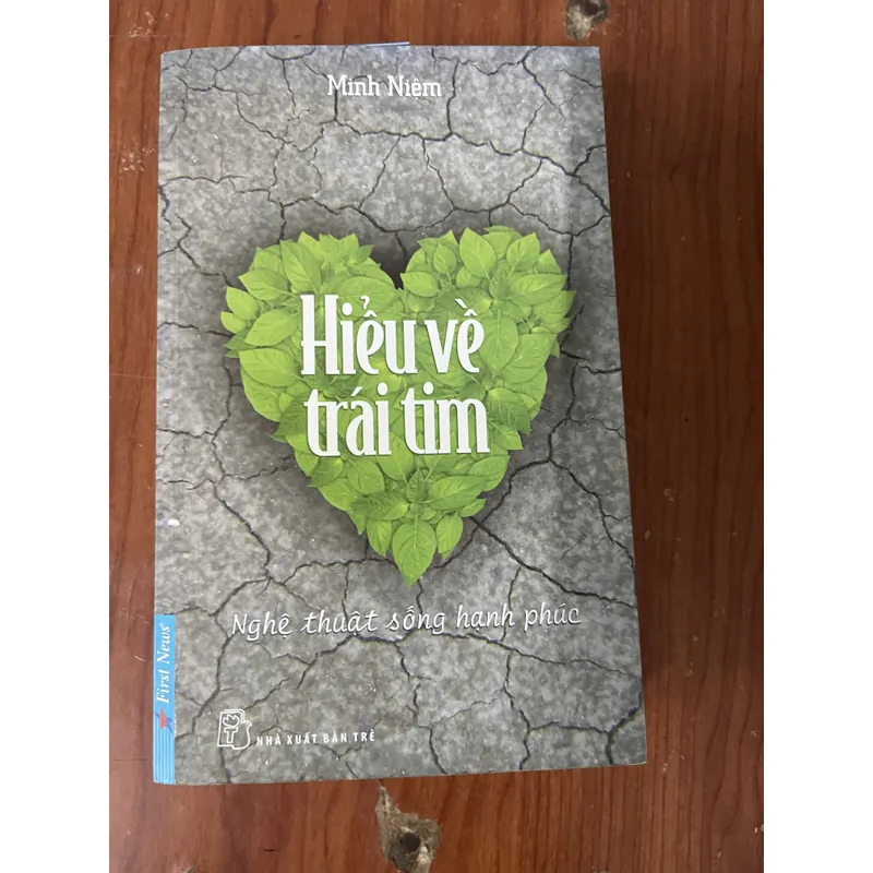 HIỂU VỀ TRÁI TIM - MINH NIỆM 734851