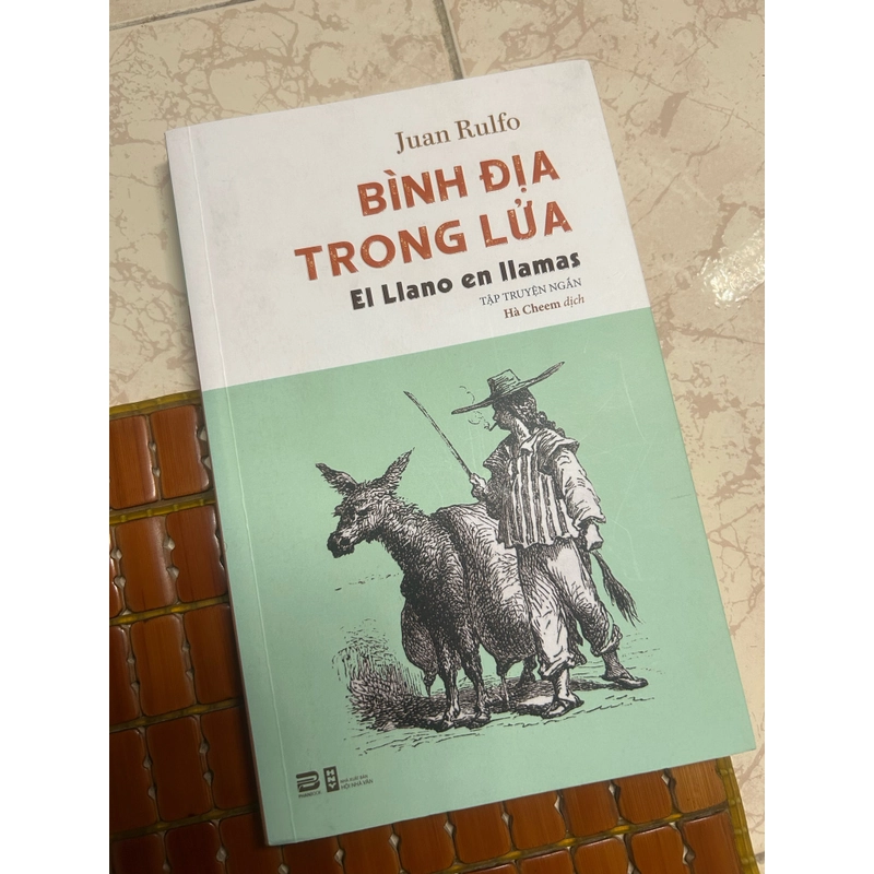 Bình địa trong lửa - Juan Rulfo (Hà Cheem dịch) 447102