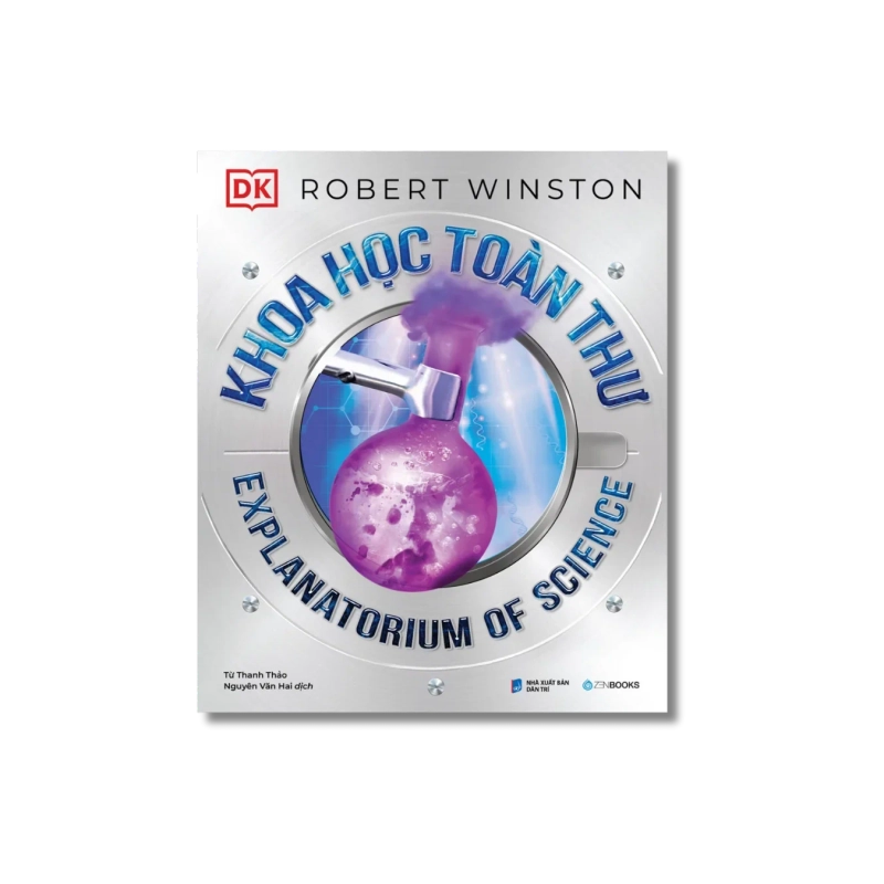 Khoa Học Toàn Thư - Robert Winston 730114