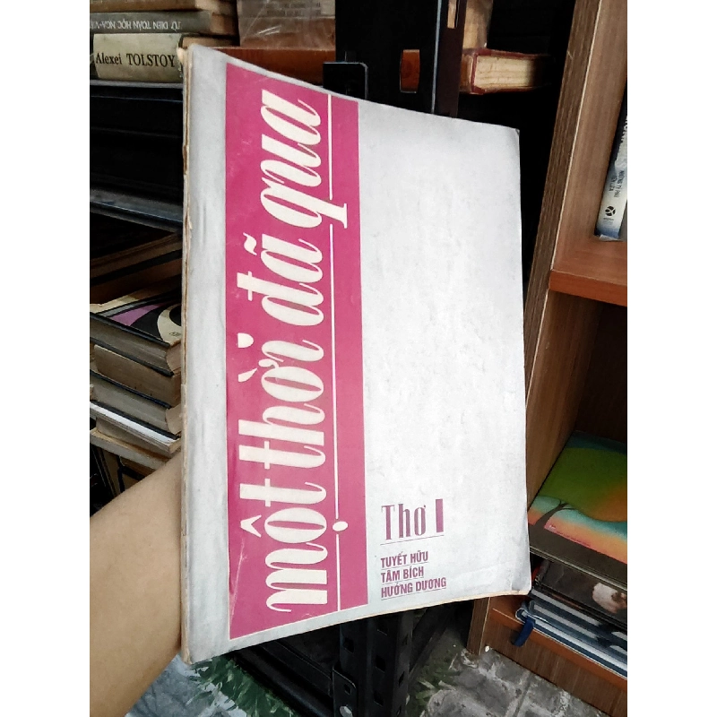 Một thời đã qua ( thơ ) - nhiều tác giả 1028029