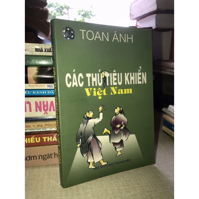 Các Thú Tiêu Khiển Việt Nam - Nhà Xuất Bản Thanh Niên 935246