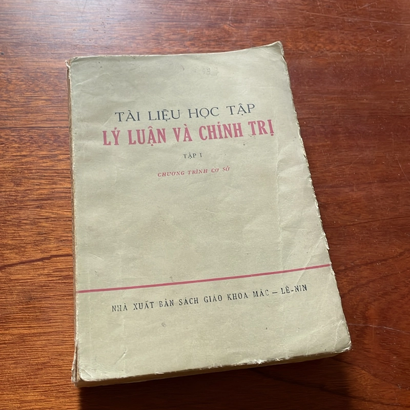 II Sách Xưa: Tài Liệu Học Tập _ Lý Luận Và Chính Trị (Tập I) - 1976 504383