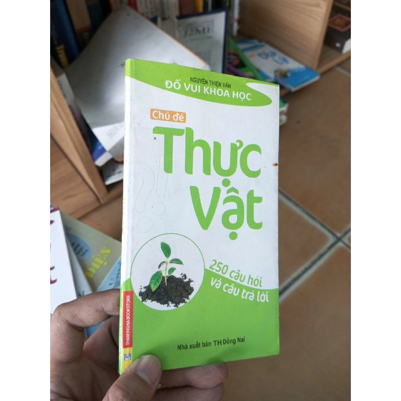 (Sách cũ SCGR) 250 câu đố vui khoa học thực vật - Thiện Văn 2006 VAVO-A2 Blogmeo090426 1017401