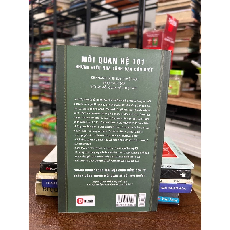 Mối Quan Hệ 101: Những Điều Nhà Lãnh Đạo Cần Biết - John C. Maxwell, Hoàng Ngọc Bích (dịch) 934383