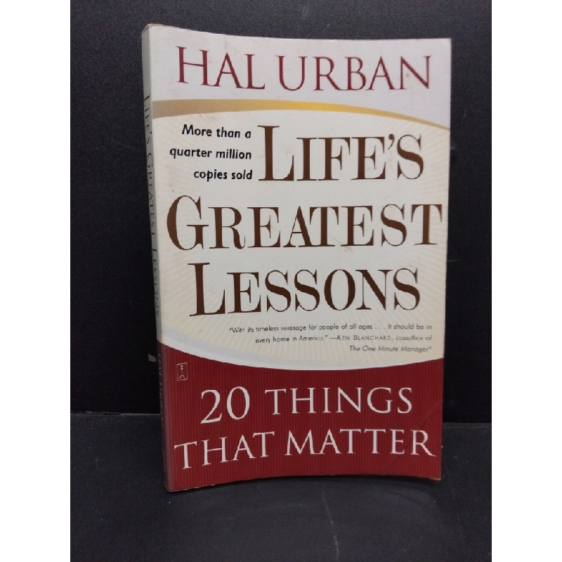 Life's Greatest lessons Hal Urban 2003 mới 80% ố vàng bẩn bìa HCM0806 kỹ năng 165903