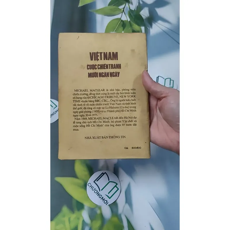 [XƯA] Việt Nam Cuộc Chiến Tranh Mười Ngàn Ngày - Hồ Sơ Mới Về Điện Biên Phủ (1989) - Michael Maclear 776008