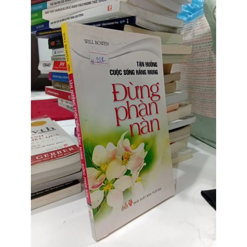 Sách Tận hưởng cuộc sống hằng mong, đừng phàn nàn 992827