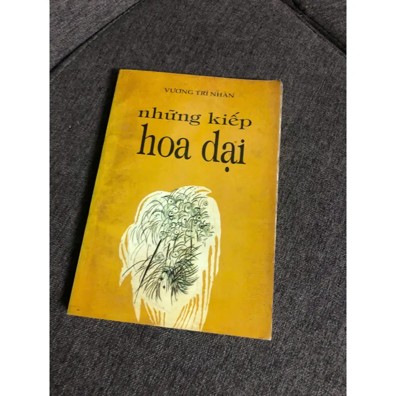Những kiếp hoa dại-Vương Trí Nhàn 598180