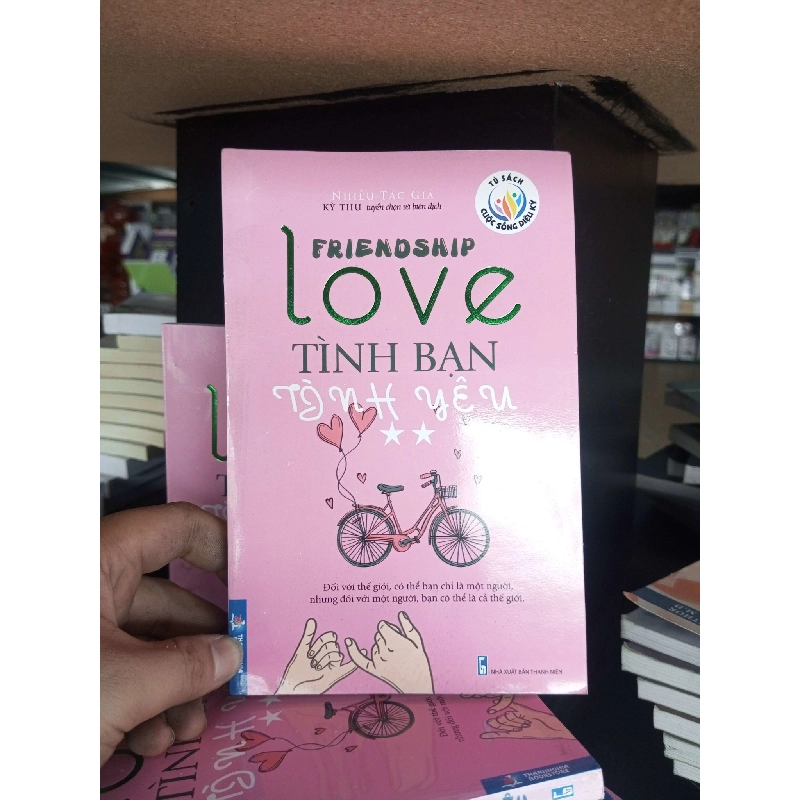 (Sách cũ SCGR) Tình bạn tình yêu - Kỳ Thư 2019 VAVO-A0 Blogmeo090426 1014325