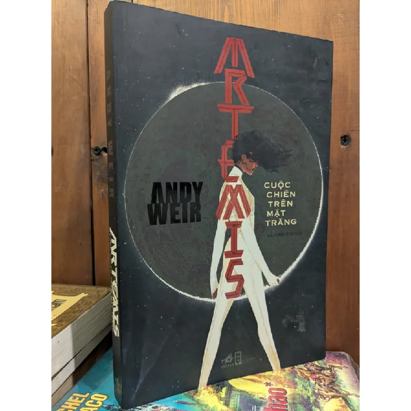 Artemis - Cuộc chiến trên mặt trăng - Andy Weir 577143