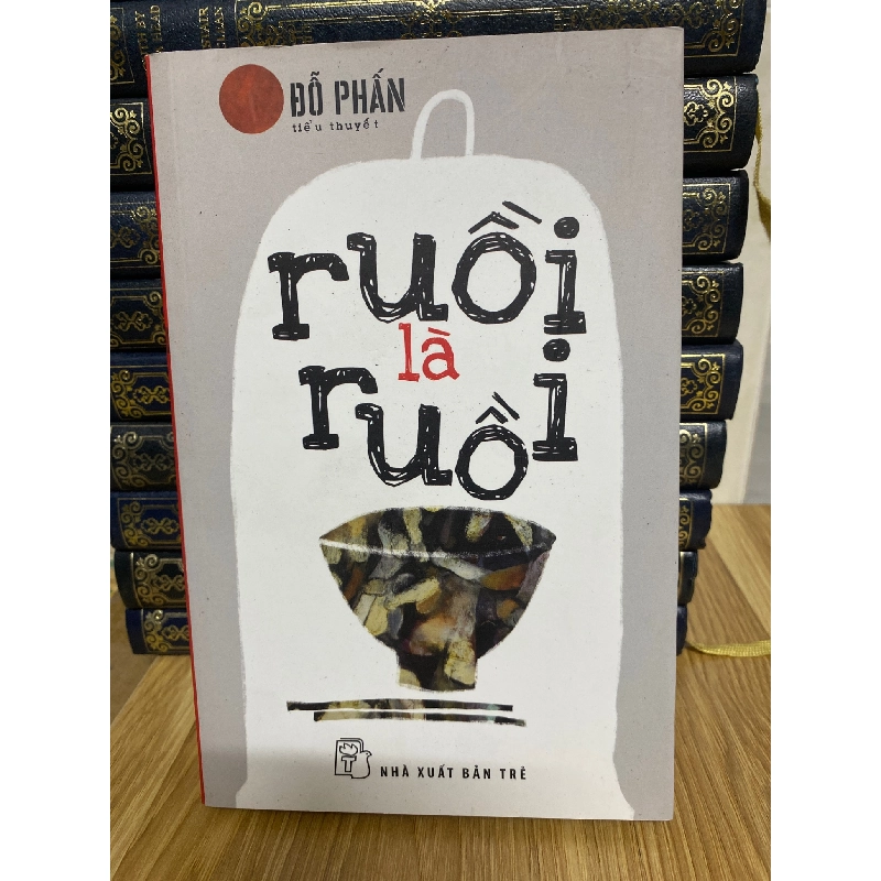 Ruồi là Ruồi- Đỗ Phấn 776863