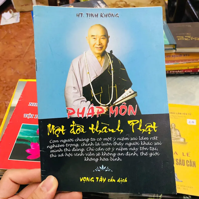 PHÁP MÔ MỘT ĐỜI THÀNH PHẬT ( HT TỊNH KHÔNG) ( NHẮN TRƯỚC KHI ĐẶT ) 1013665