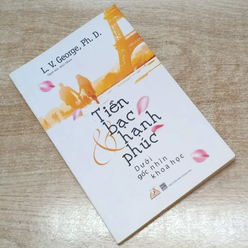 TIỀN BẠC & HẠNH PHÚC - L. V. George, Ph. D. 1003321