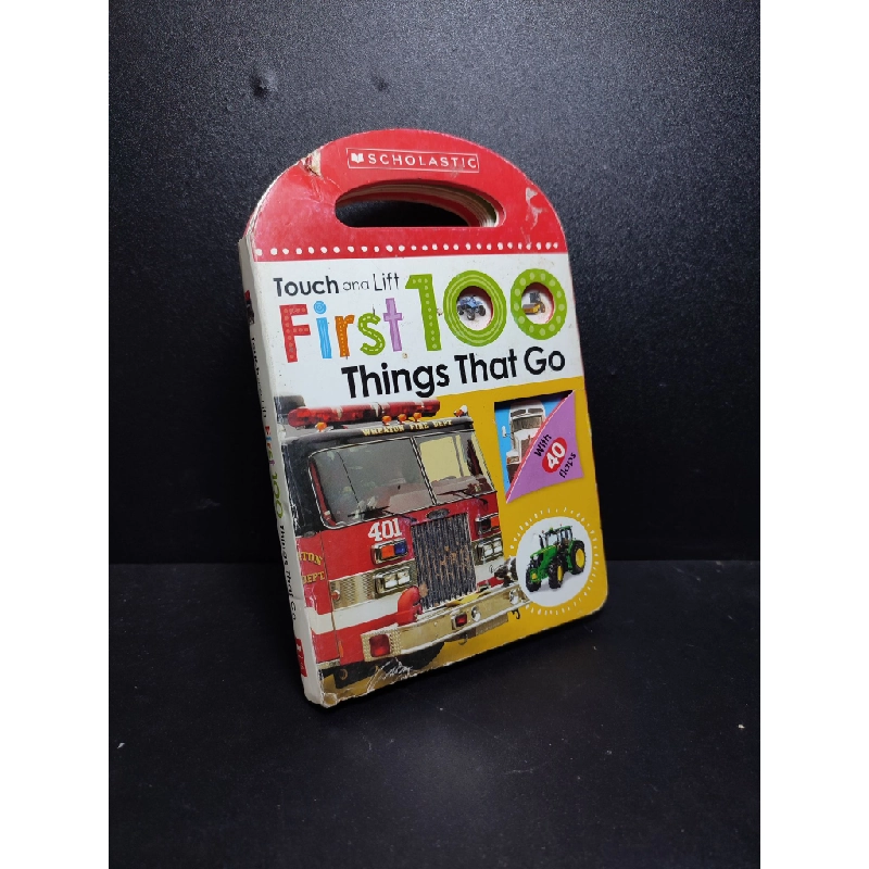 Touch and Fifth First 100 things that go mới 50 % ố, rách nhẹ bìa HPB.HCM1910 31912