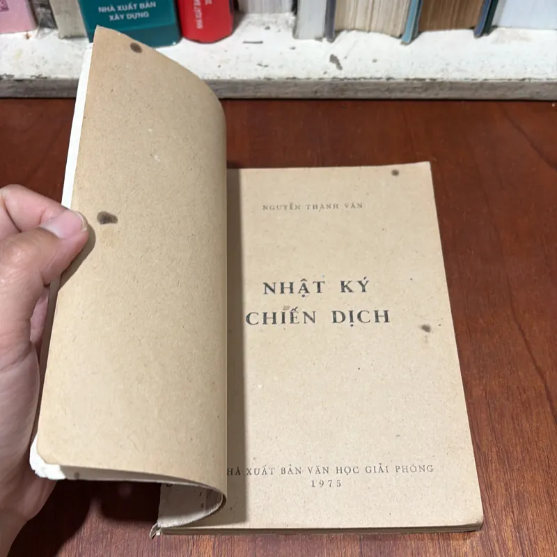 II Sách Xưa: Nhật Ký Chiến Dịch - Nguyễn Thành Vân - 1975 750937