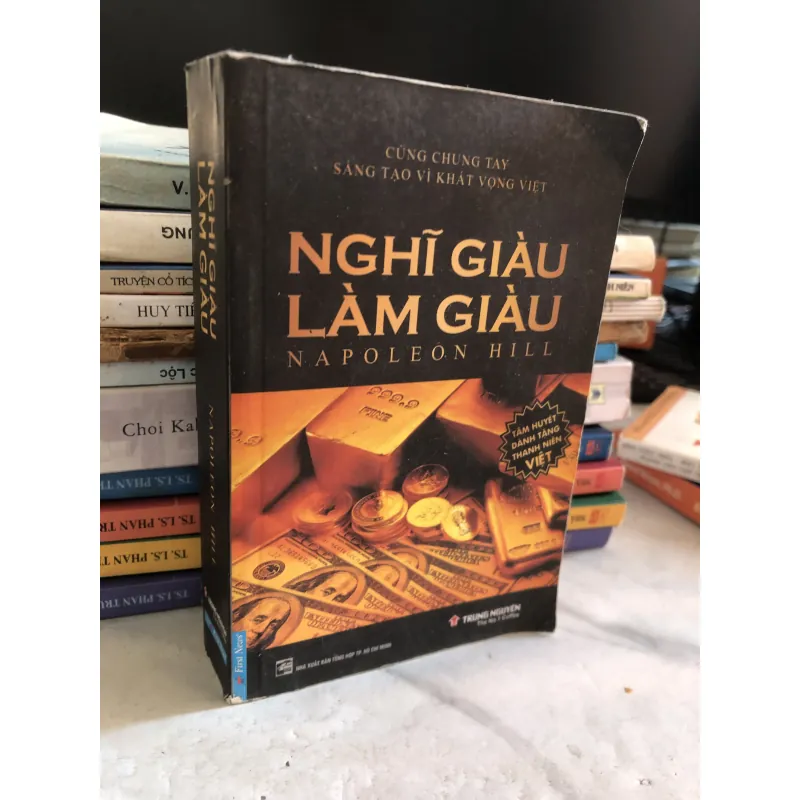Nghĩ giàu làm giàu - Napoleon Hill  1027759