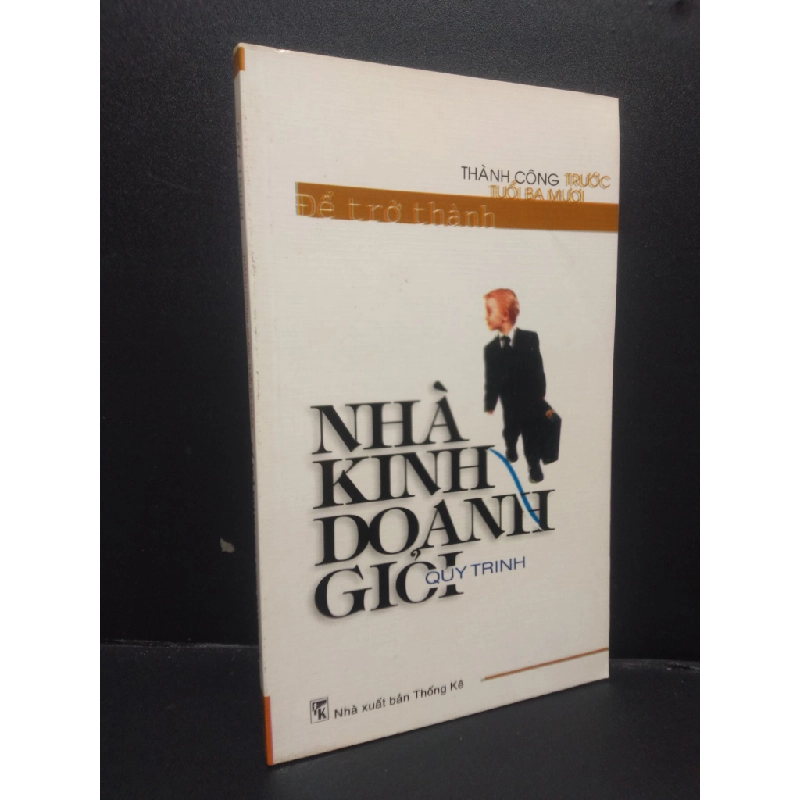 Thành công trước tuổi 30 để trở thành nhà kinh doanh giỏi Quy Trinh 2004 mới 90% hiệu ứng đổ bóng chữ ở bìa HCM0106 kinh doanh 154118