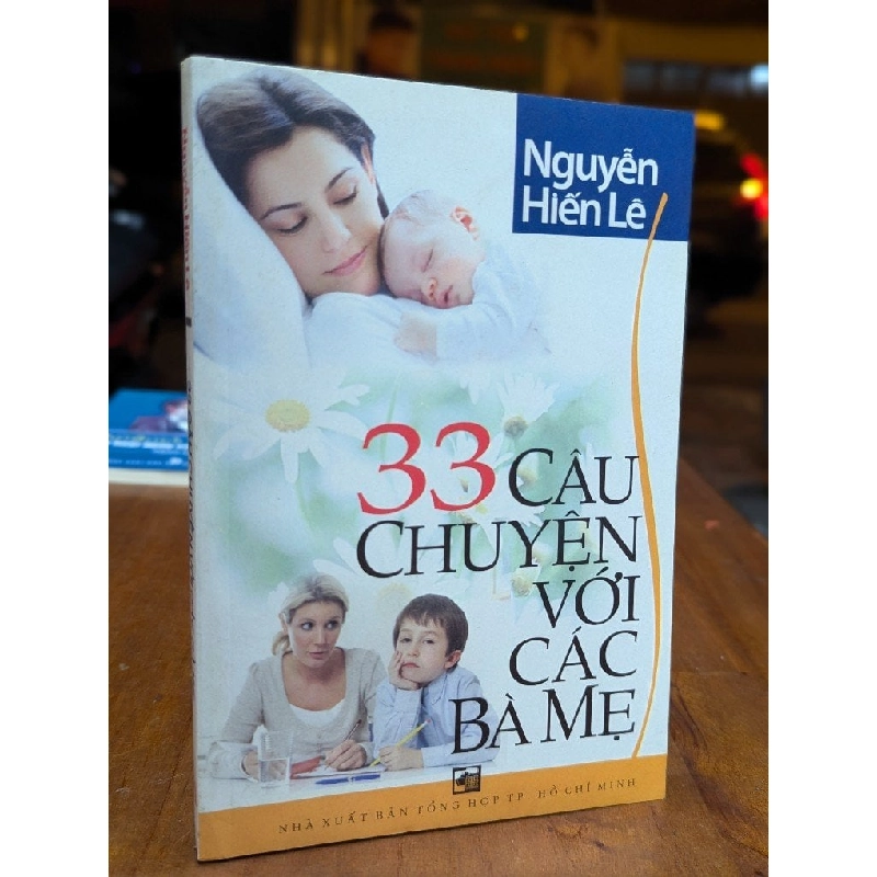 33 câu chuyện với các bà mẹ - Nguyễn Hiến Lê 226306