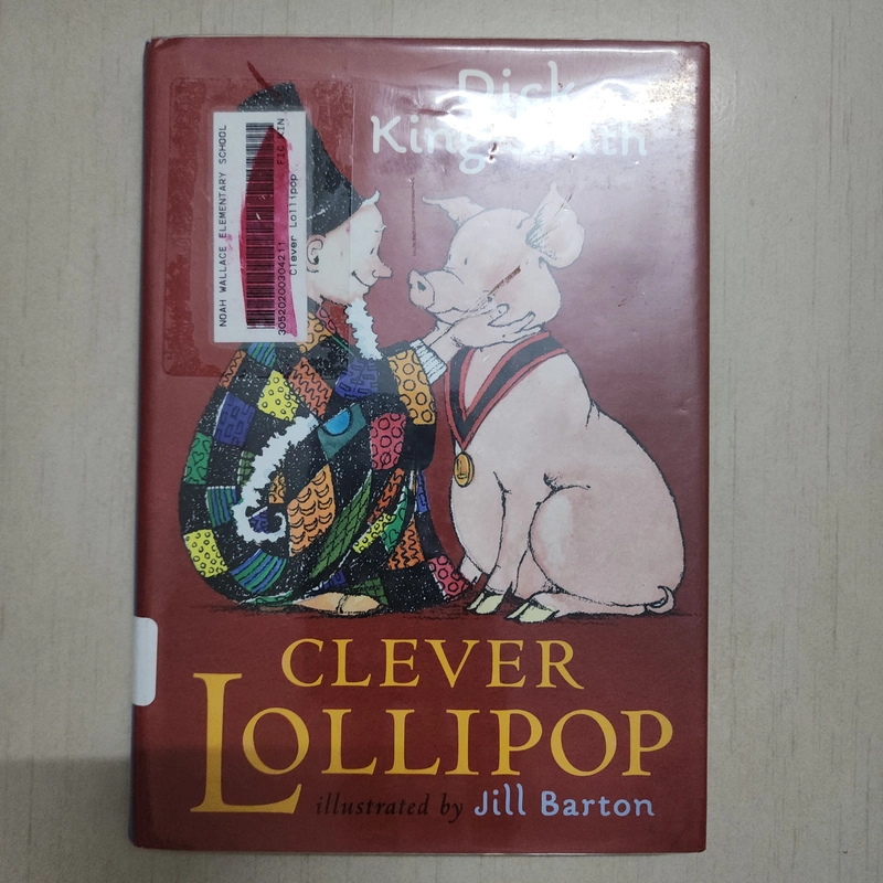 Sách Clever Lollipop của Dick King-Smith mới 90% 508793