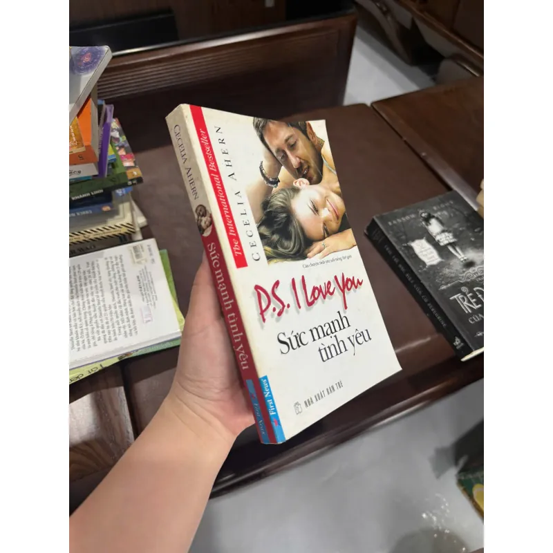 P.S. I Love You – Sức Mạnh Tình Yêu | Cecelia Ahern | Tiểu Thuyết Ngôn Tình Kinh Điển- K4 1018055
