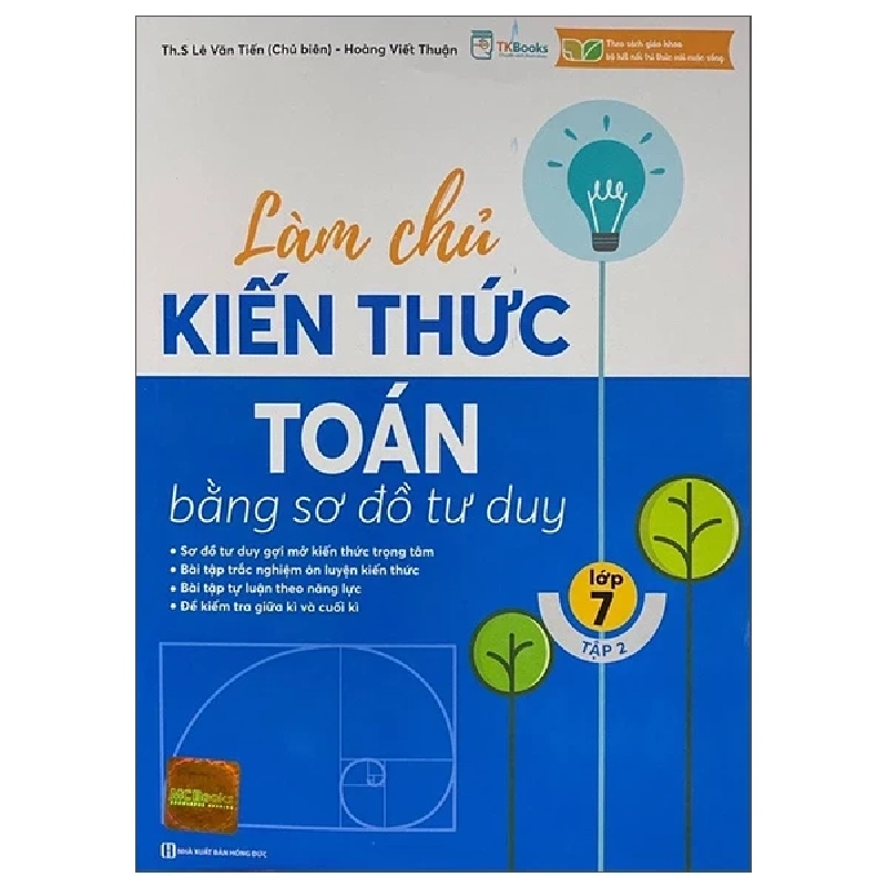 Làm Chủ Kiến Thức Toán Bằng Sơ Đồ Tư Duy Lớp 7 - Tập 2 - ThS Lê Văn Tiến, Hoàng Viết Thuận 453878