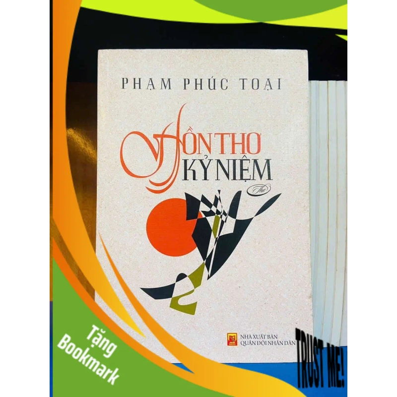 (TẶNG BOOKMARK) Hồn thơ Kỷ niệm - Phạm Phúc Toại VĂN HỌC RBK0810 945396