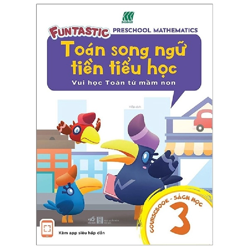 Toán song ngữ tiền tiểu học - sách học 3 - Sasbadi 2019 New 100% HCM.PO 29869