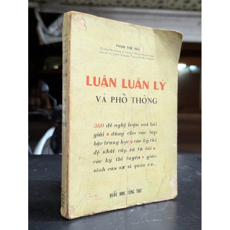Luận luân lý và phổ thông - Phạm Thế Ngũ 478038