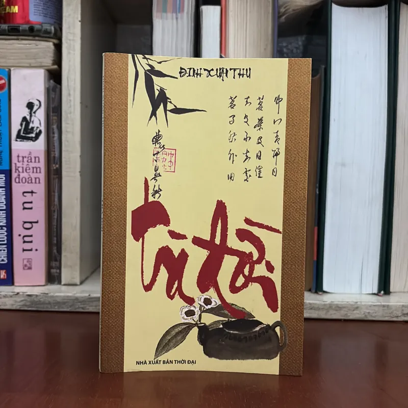 II Tựa sách: Trà Đời - Đinh Xuân Thu - 2011 415200