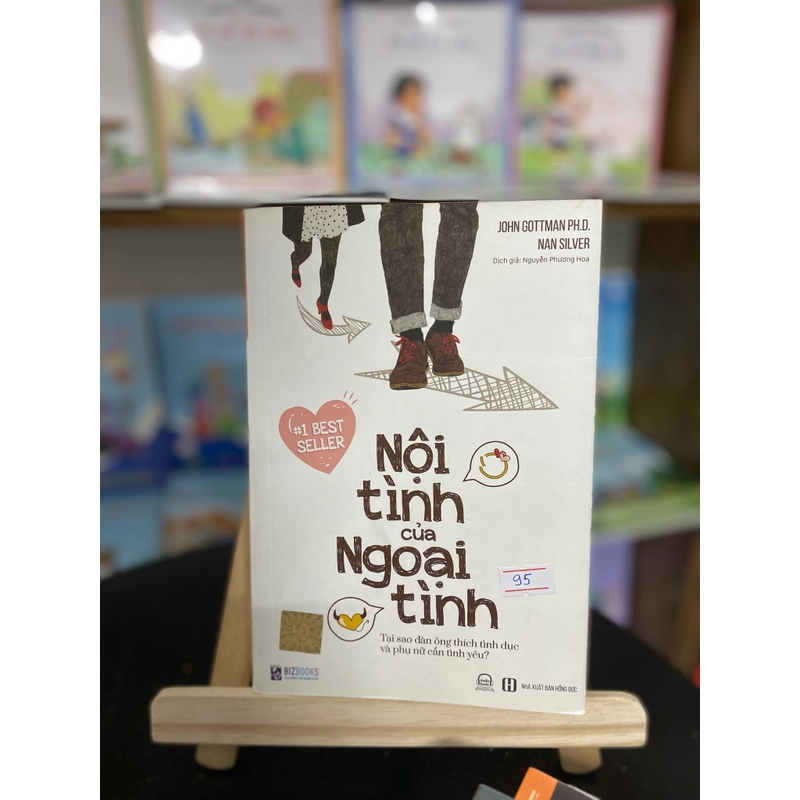 Nội Tình Của Ngoại Tình 💔❓ Tác giả: John Gottman Ph.D. Nan Silver 517491