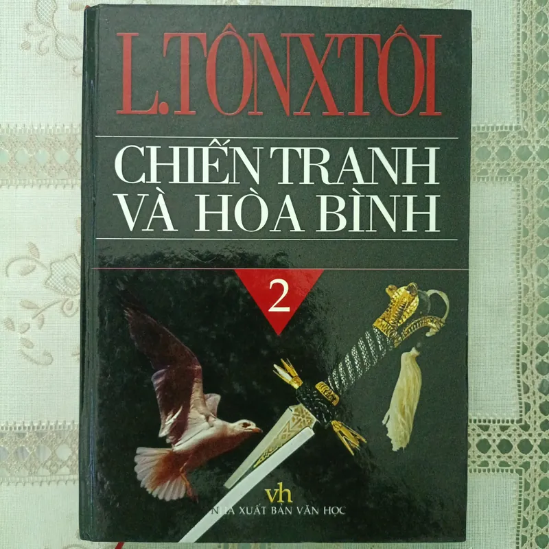 CHIẾN TRANH VÀ HÒA BÌNH, TẬP 2 717657